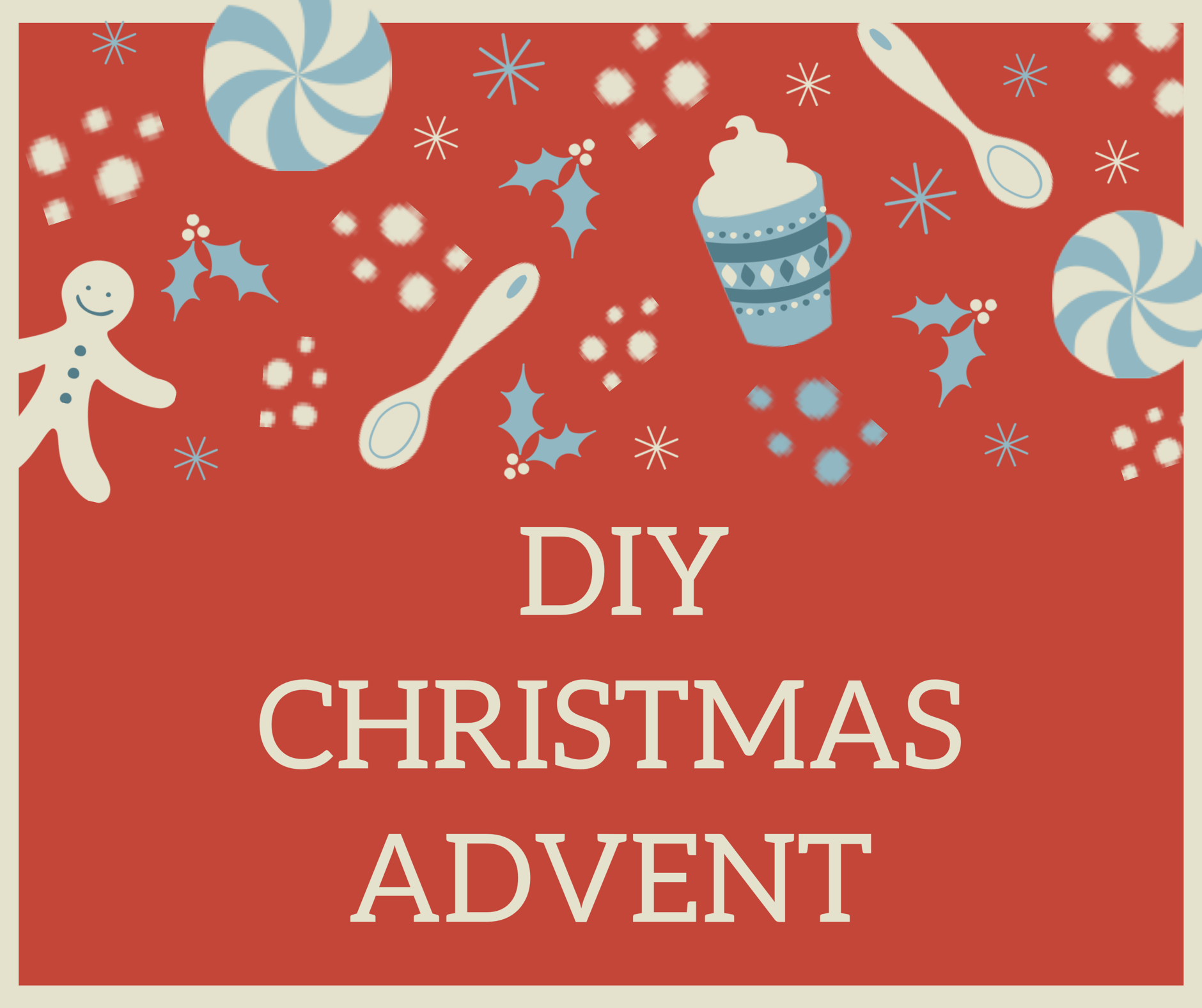 Create your Own DIY Advent Calendar